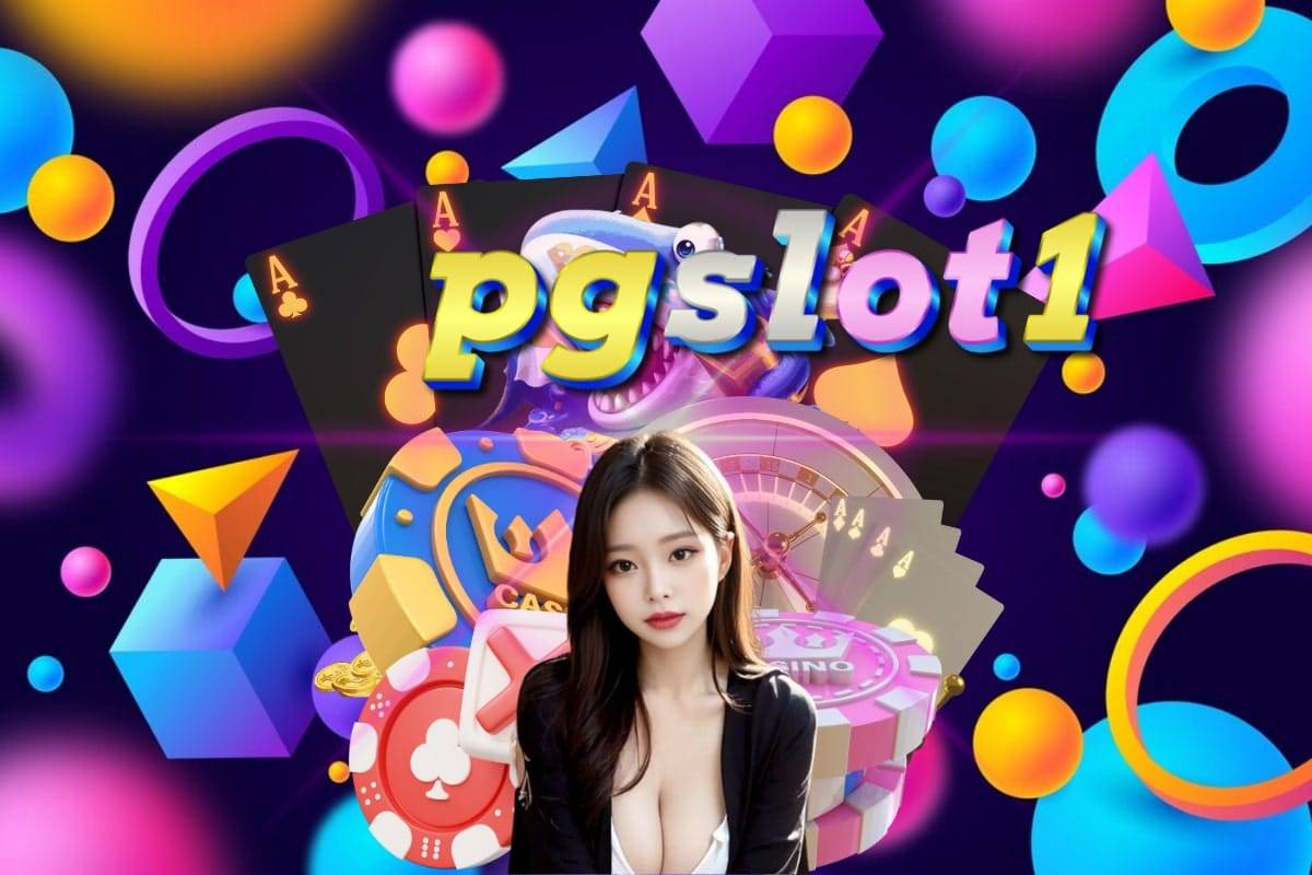 pgslot1 slot
